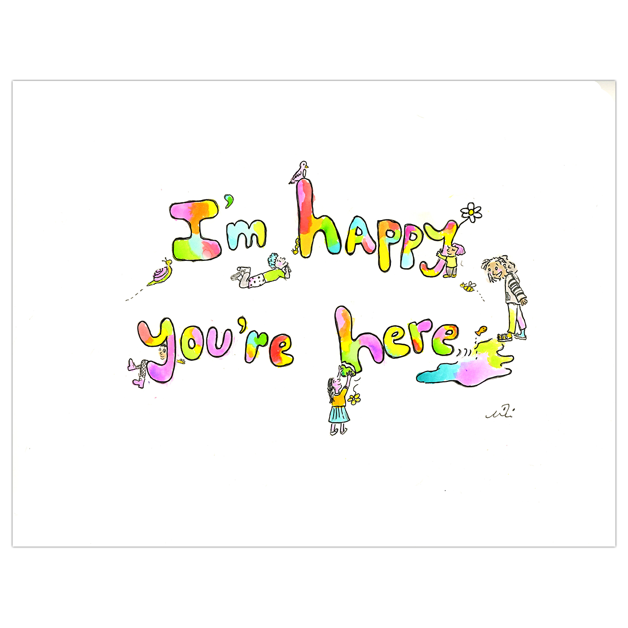 Happy You're Here Art Print