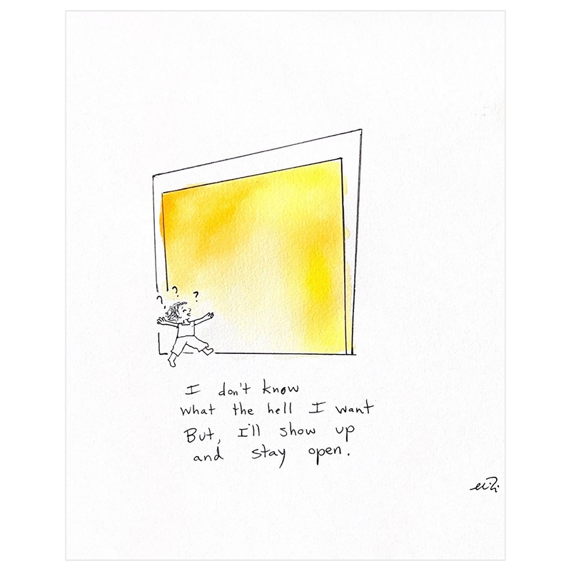 Show Up Art Print
